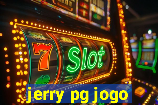 jerry pg jogo